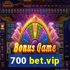 700 bet.vip